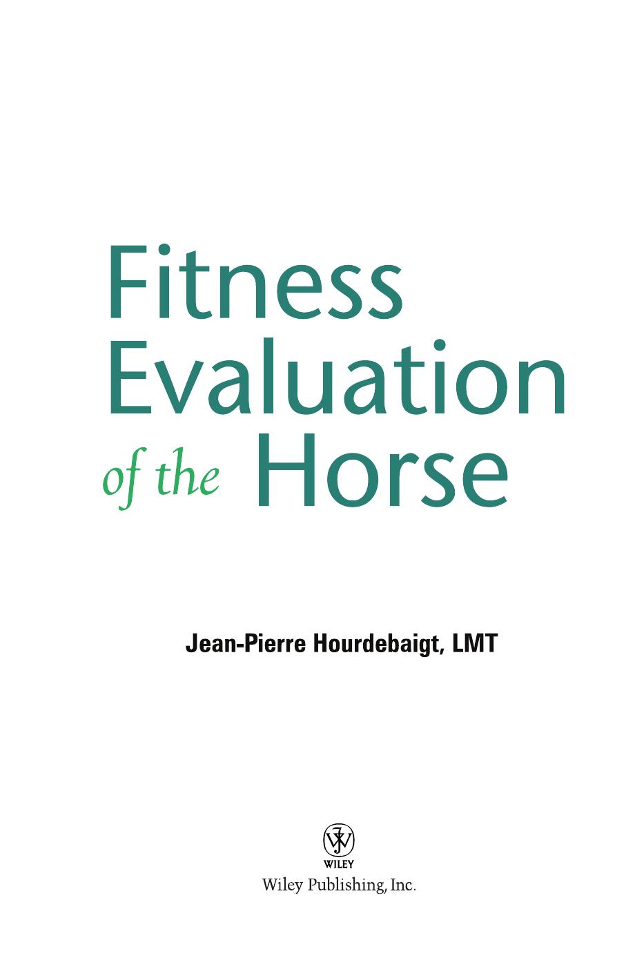Fitness Evaluation of the Horse by Jean-Pierre Hourdebaigt LMT