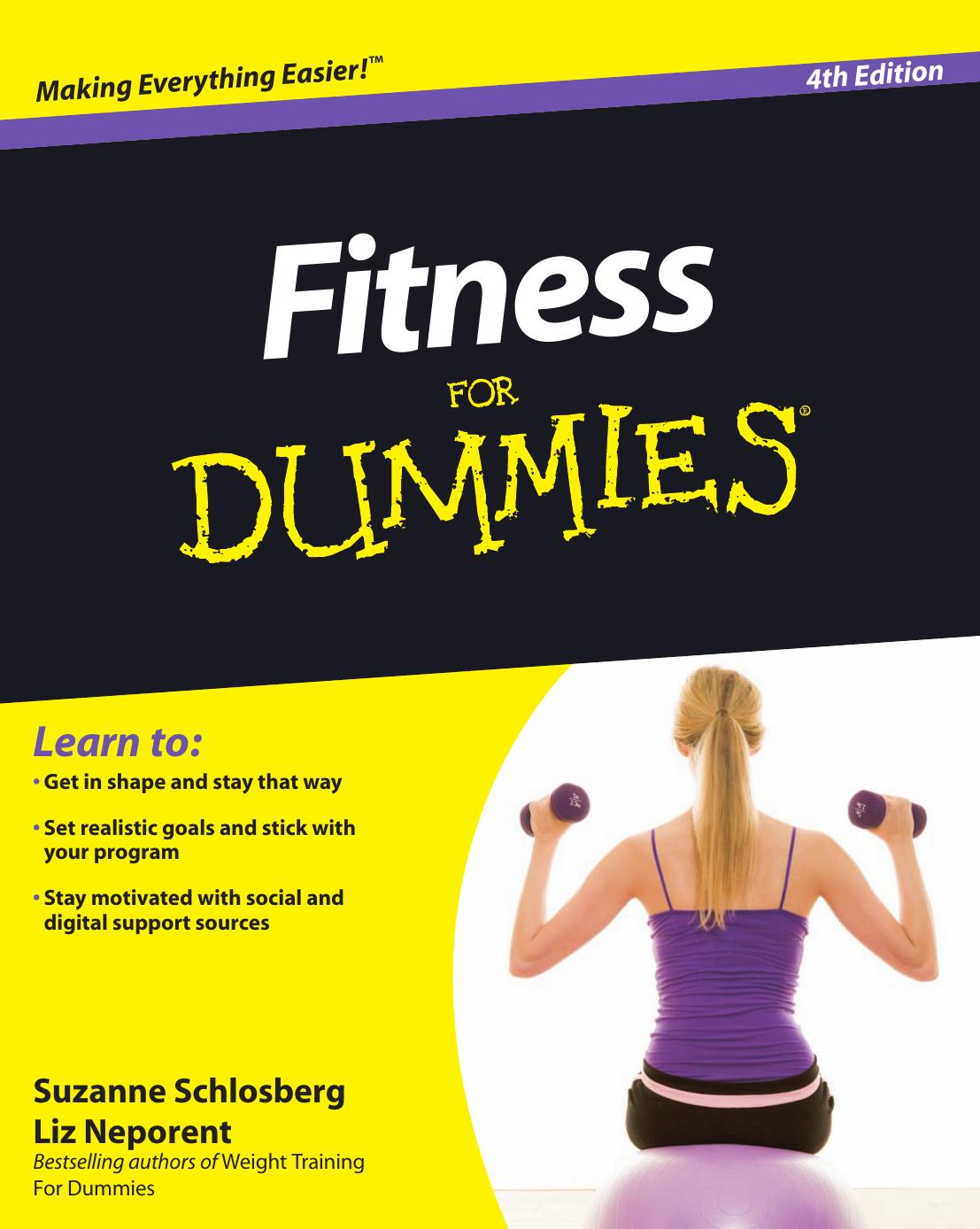 Fitness For Dummies, 4th Edition by Neporent Liz