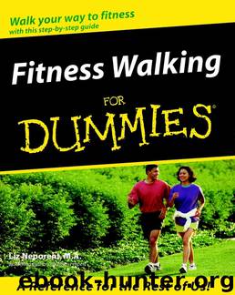 Fitness Walking For Dummies by Liz Neporent