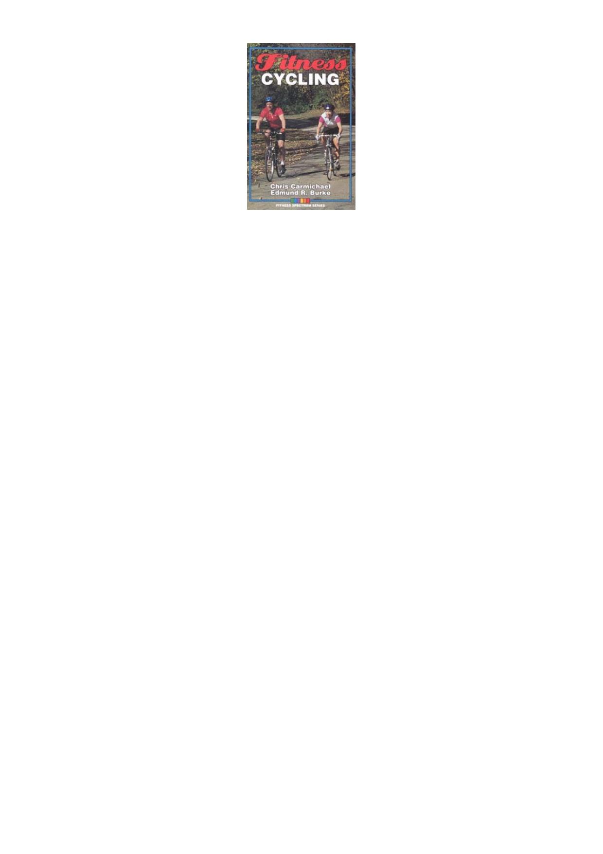 Fitness cycling by Chris Carmichael; Ed Burke