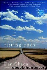 Fitting Ends by Dan Chaon
