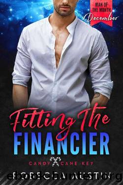 Fitting the Financier: A Man of the Month Club Novella: A small town, age gap, billionaire holiday romance by Robecca Austin