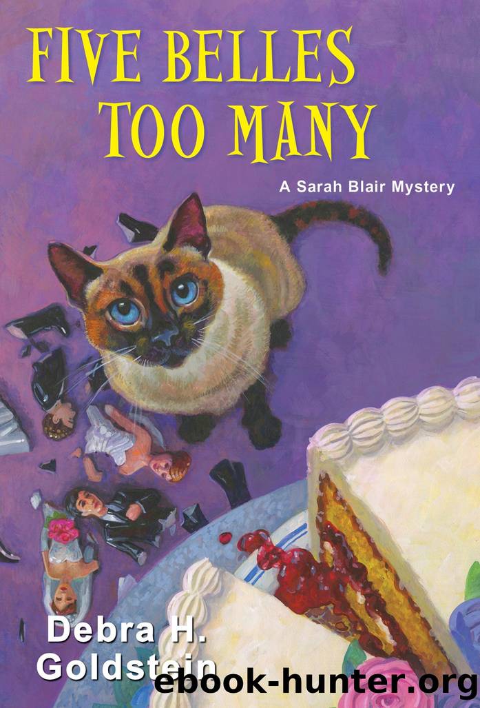 Five Belles Too Many by Debra H. Goldstein