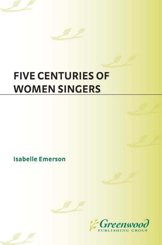 Five Centuries of Women Singers (Music Reference Collection) by Isabelle Emerson