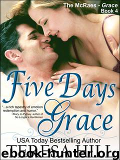 Five Days Grace by Teresa Hill