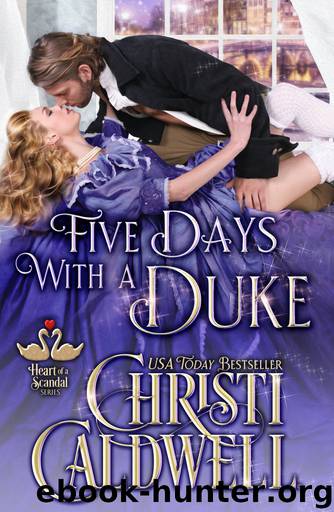 Five Days With a Duke by Christi Caldwell