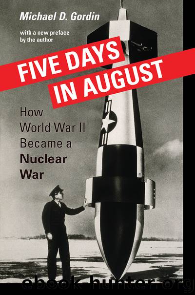 Five Days in August by Michael D. Gordin