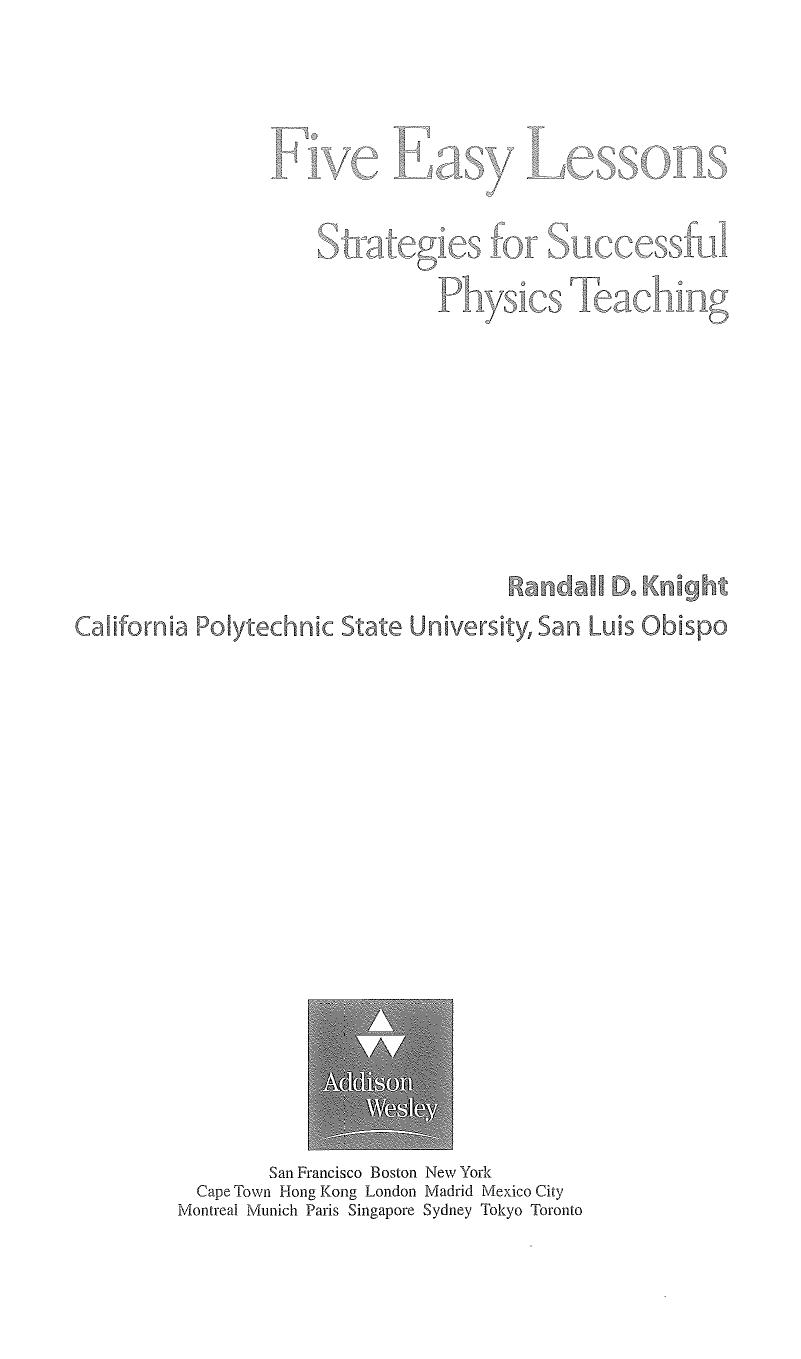 Five Easy Lessons: Strategies for Successful Physics Teaching by Randall D. Knight