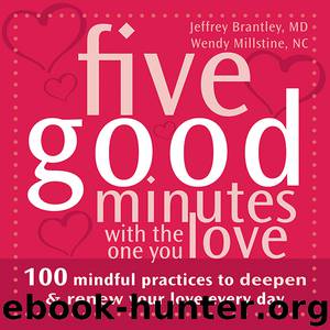 Five Good Minutes with the One You Love by Jeffrey Brantley