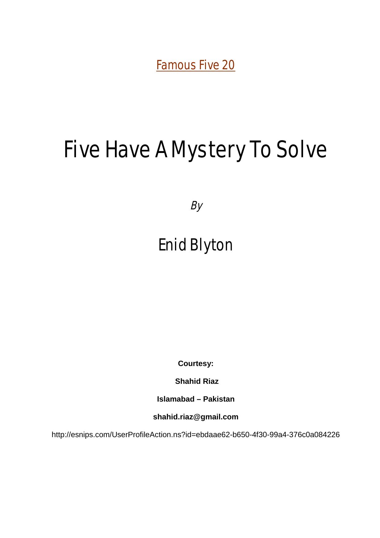 Five Have a Mystery to Solve by Enid Blyton