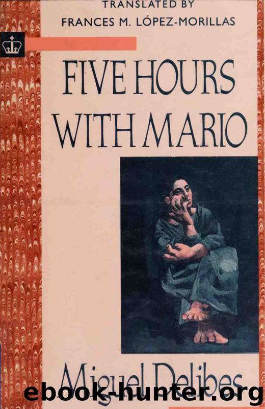 Five Hours With Mario by Miguel Delibes