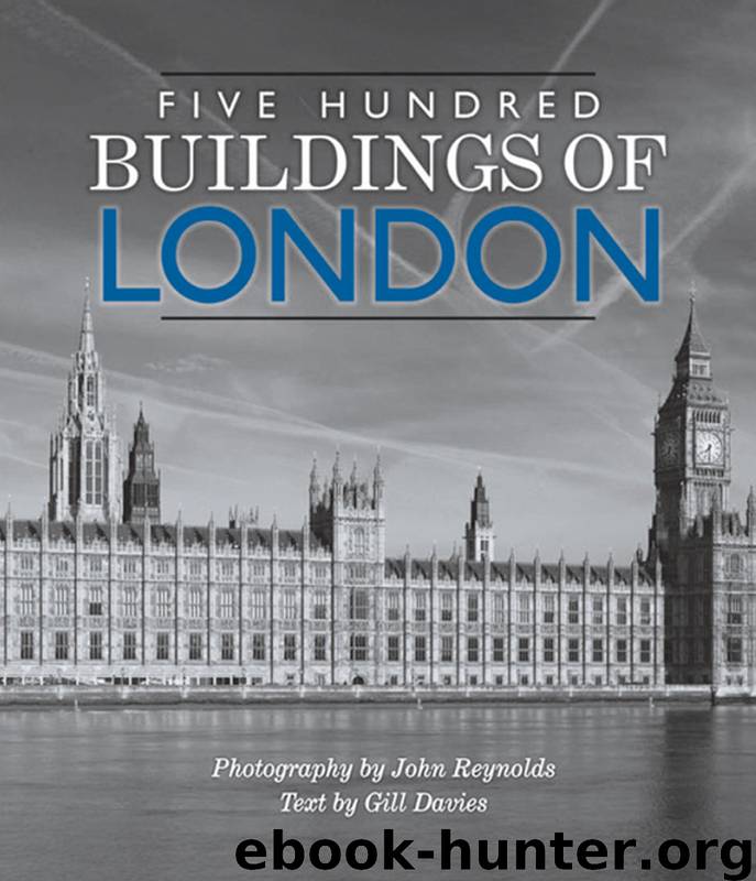 Five Hundred Buildings of London by Gill Davies