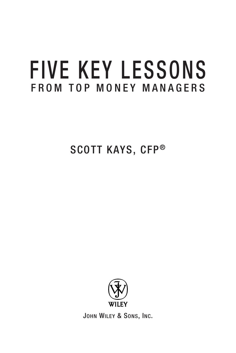 Five Key Lessons from Top Money Managers by Scott Kays