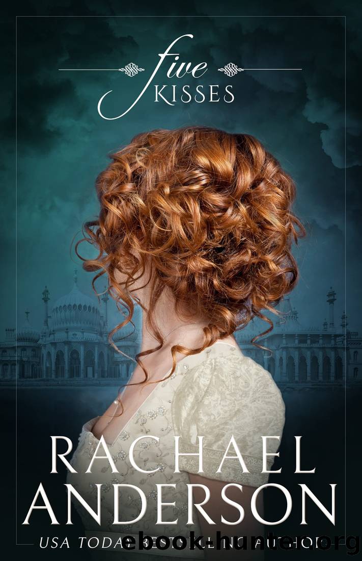 Five Kisses by Rachael Anderson