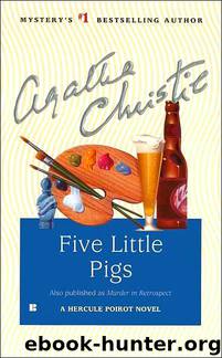 Five Little Pigs by Christie Agatha