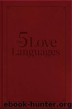Five Love Languages Gift Edition by Gary D. Chapman