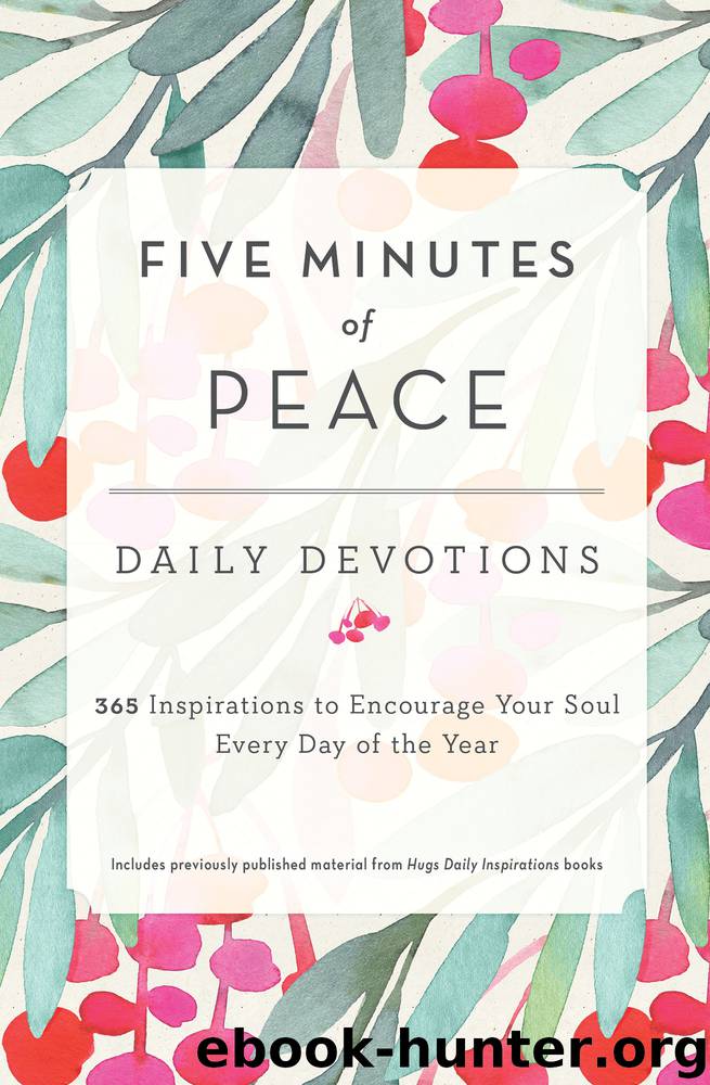 Five Minutes of Peace by Freeman-Smith LLC