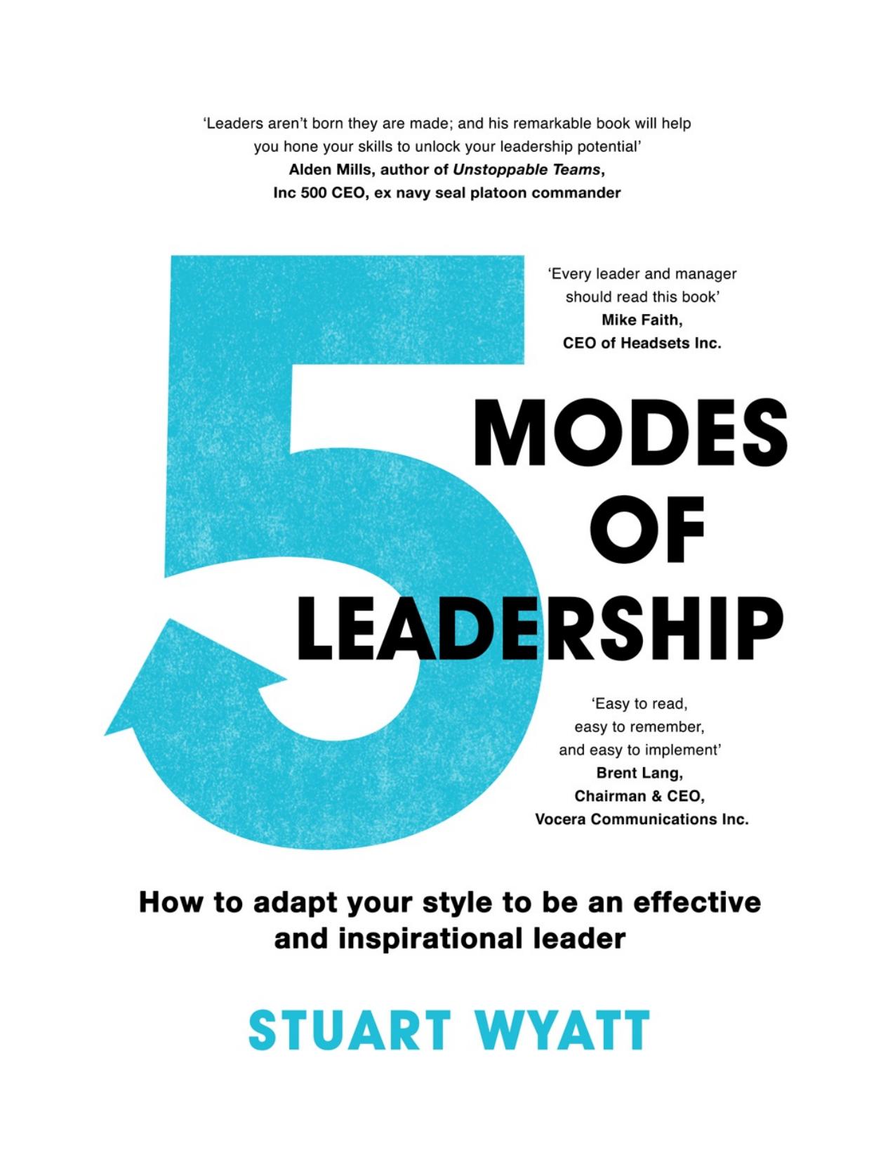 Five Modes of Leadership by Stuart Wyatt