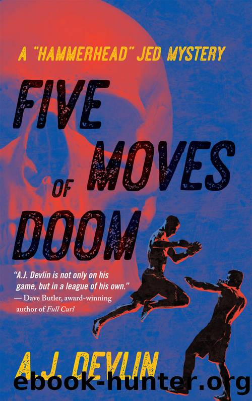 Five Moves of Doom by A.J. Devlin