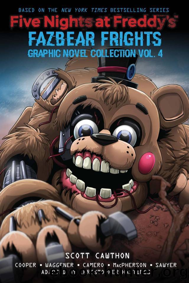 Five Nights at Freddy's: Fazbear Frights Graphic Novel Collection Vol. 4 (Five Nights at Freddyâs Graphic Novel #7) by Scott Cawthon & Elley Cooper & Andrea Waggener
