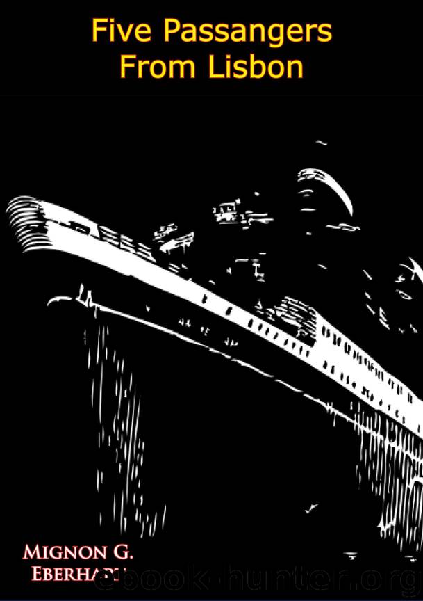 Five Passengers from Lisbon by Mignon G. Eberhart