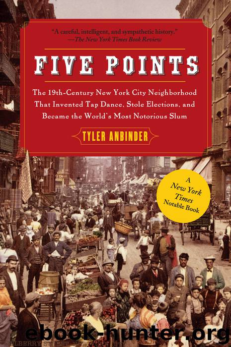 Five Points by Tyler Anbinder