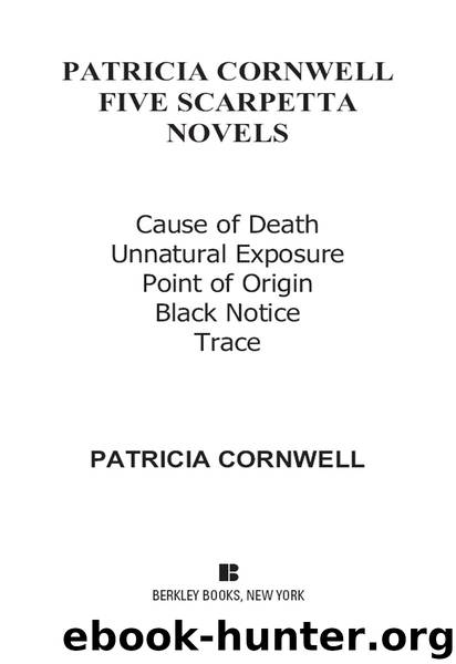Five Scarpetta Novels by Patricia Cornwell