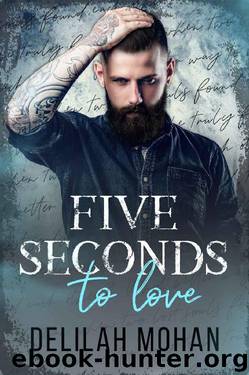 Five Seconds to Love (Obscured Love Series #3) by Delilah Mohan