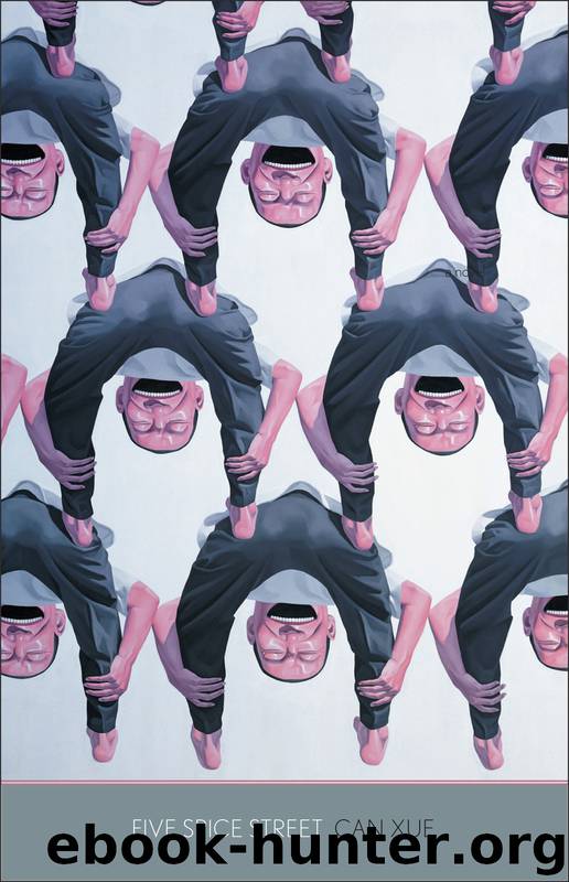 Five Spice Street by Can Xue