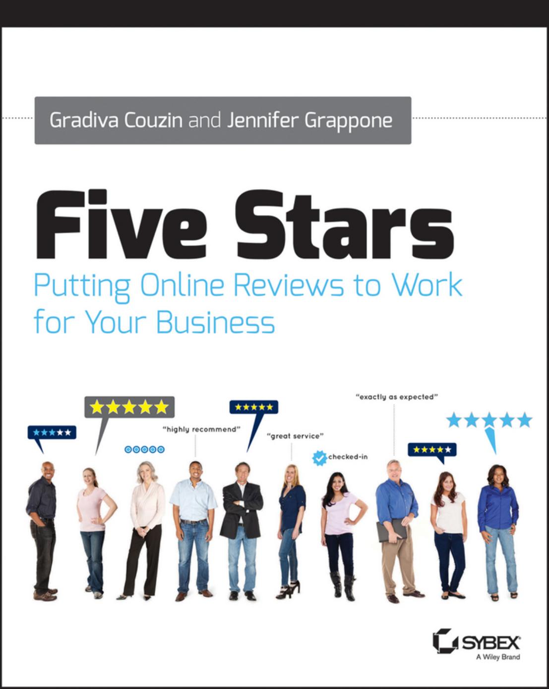 Five Stars: Putting Online Reviews to Work for Your Business (repost) by Unknow