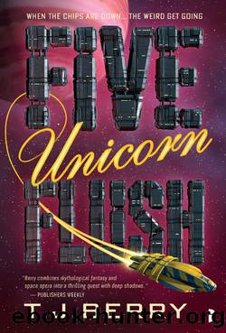 Five Unicorn Flush by T. J. Berry