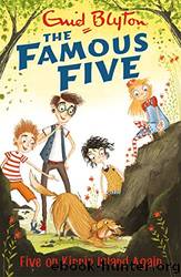 Five on Kirrin Island Again: Famous Five #6 by Enid Blyton