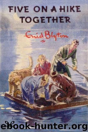 Five on a hike together by Enid Blyton