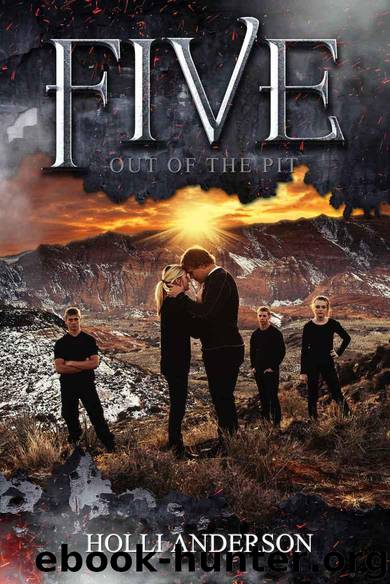 Five: Out of the Pit (Five #2) by Anderson Holli