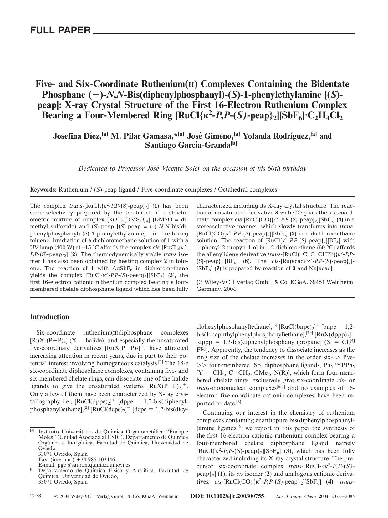 Five- and Six-Coordinate Ruthenium(II) Complexes Containing the Bidentate Phosphane (-)-N,N-Bis(diphenylphosphanyl)-(S)-1-phenylethylamine [(S)-peap]: X-ray Crystal Structure of th by Unknown