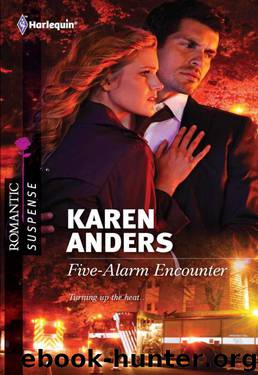 Five-Alarm Encounter by Karen Anders