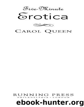 Five-Minute Erotica by Carol Queen