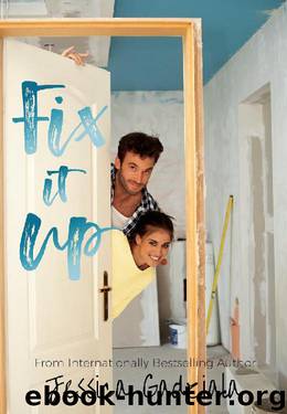 Fix It Up by Jessica Gadziala