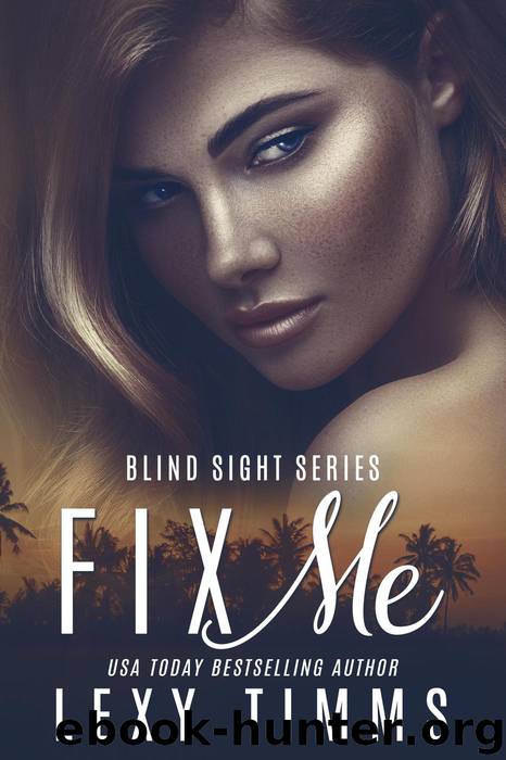 Fix Me by Lexy Timms