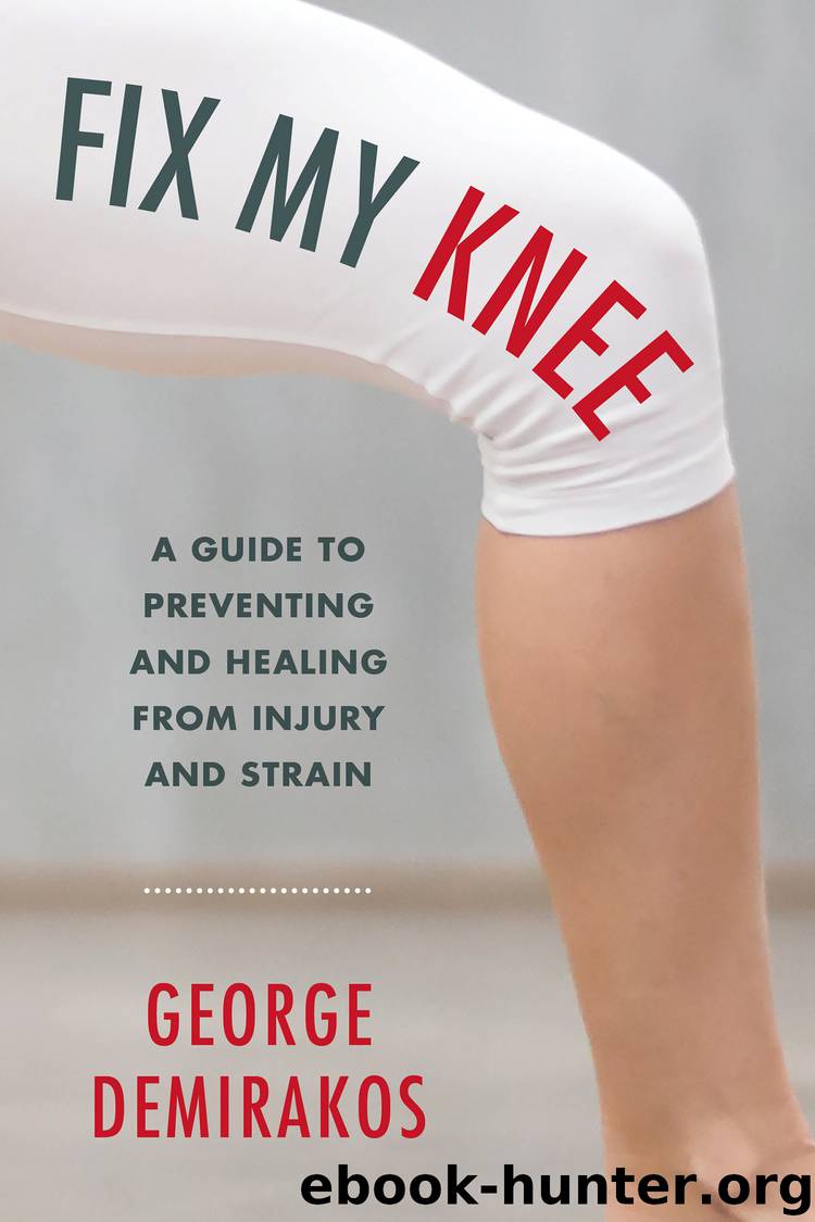Fix My Knee by George Demirakos