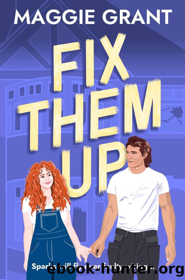 Fix Them Up by Maggie Grant