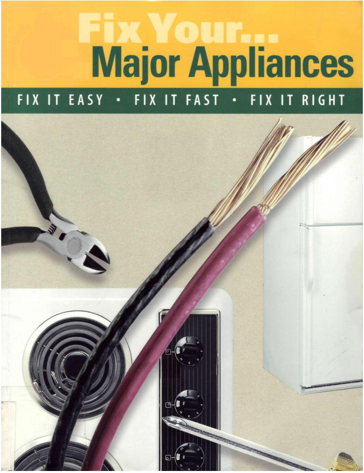 Fix Your Major Appliances By Time-Life Books by Unknown