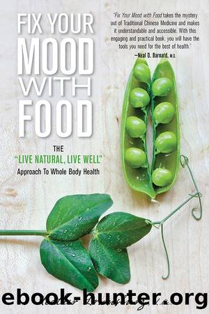 Fix Your Mood with Food by Heather Lounsbury LAc