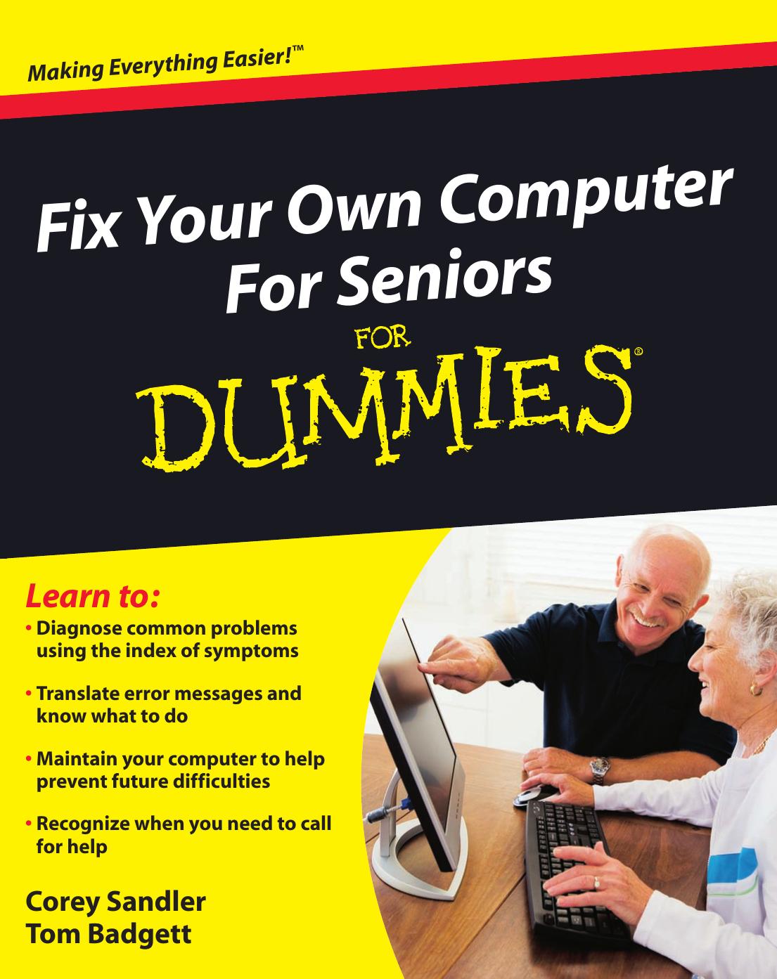 Fix Your Own Computer For Seniors For Dummies by Corey Sandler