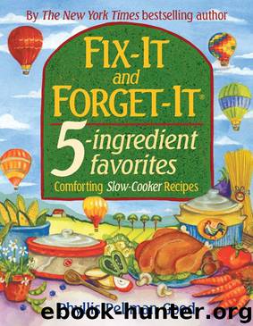 Fix-It and Forget-It 5-ingredient favorites: Comforting Slow-Cooker Recipes by Phyllis Good