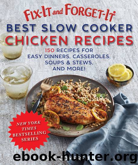 Fix-It and Forget-It Best Slow Cooker Chicken Recipes by Hope Comerford