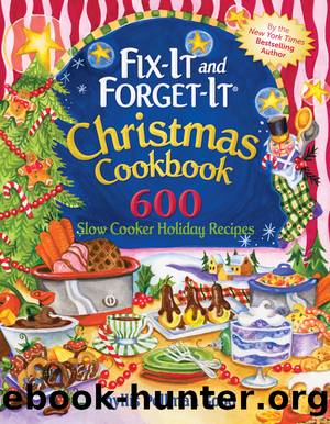 Fix-It and Forget-It Christmas Cookbook by Phyllis Good