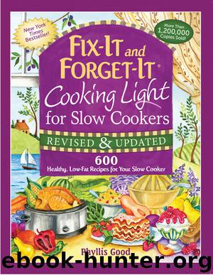 Fix-It and Forget-It Cooking Light for Slow Cooker by Phyllis Good