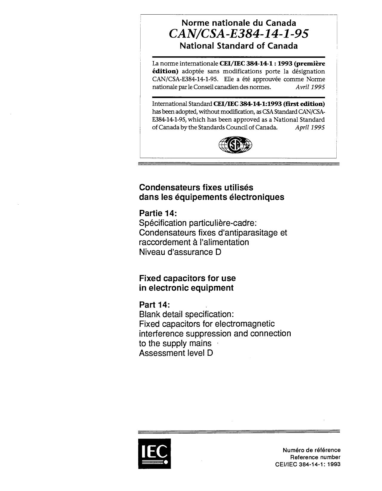 Fixed Capacitors for Use in Electronic Equipment - Part 14: Blank Detail Specification: Fixed Capacitors for Electromagnetic Interference Suppression and Connection to the Supply M by Unknow Author