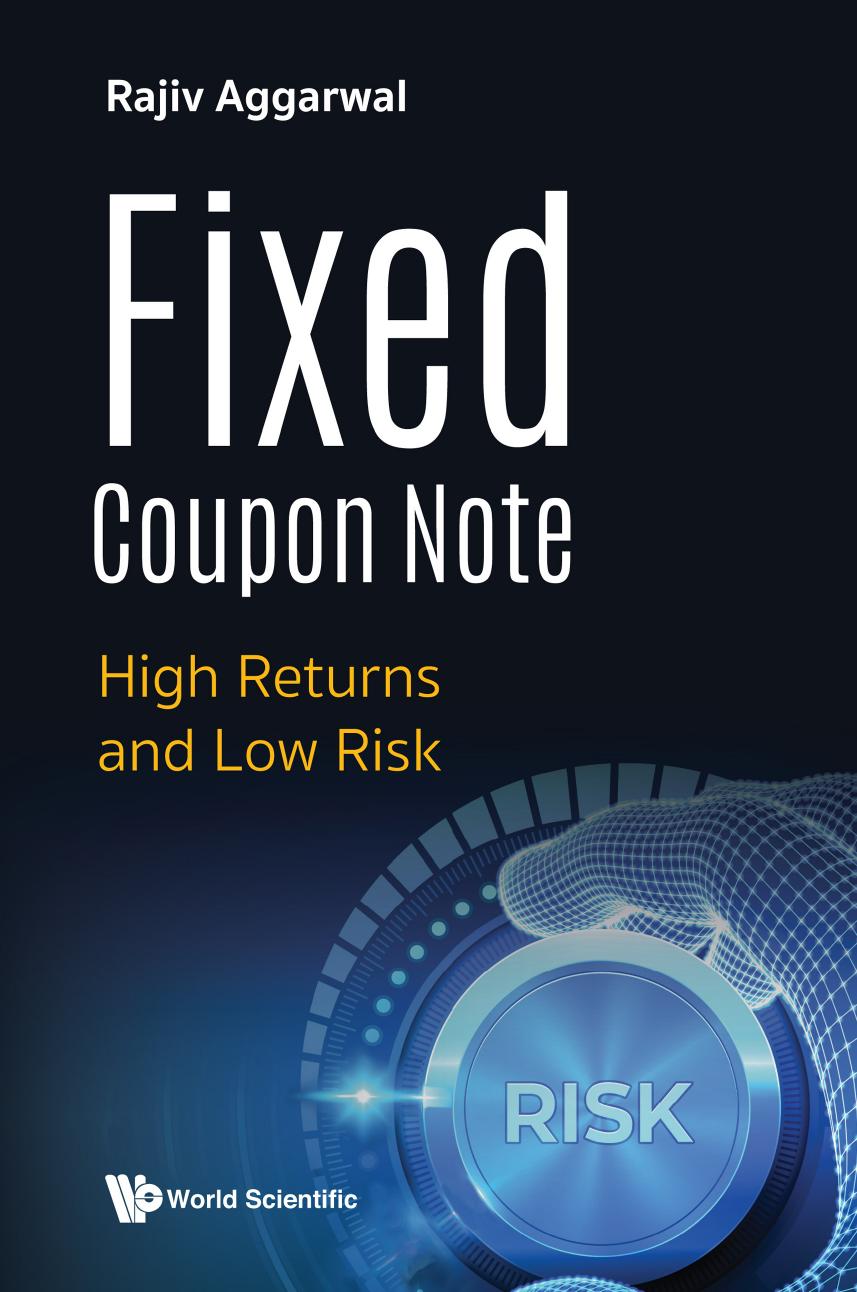 Fixed Coupon Note: High Returns And Low Risk by Unknow